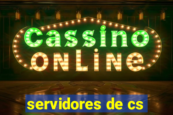 servidores de cs